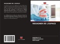 Cover: REGAGNER DE L'ESPACE - Editions Notre Savoir