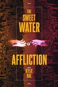Cover: The Sweet Water Affliction - Kylie Rae