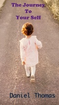 Cover: The Journey To Your Self - daniel thomas