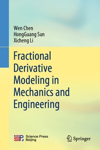 Enlarge image Cover: Fractional Derivative Modeling in Mechanics and Engineering - Springer