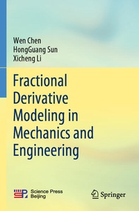 Enlarge image Cover: Fractional Derivative Modeling in Mechanics and Engineering - Springer