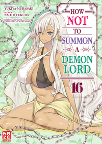 Enlarge image Cover: How NOT to Summon a Demon Lord - Band 16 - Pegasus Manga