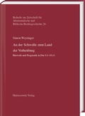 Cover: An der Schwelle zum Land der Verhei&szlig;ung - Harrassowitz Verlag