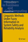 Cover: Linguistic Methods Under Fuzzy Information in System Safety and Reliability Analysis - Springer