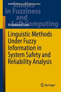 Abbildung von: Linguistic Methods Under Fuzzy Information in System Safety and Reliability Analysis - Springer