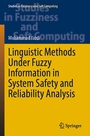 Cover: Linguistic Methods Under Fuzzy Information in System Safety and Reliability Analysis - Springer