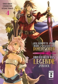 Abbildung von: Ich kämpfte zehn Jahre zwischen den Dimensionen und kehrte als Legende zurück 04 - Egmont Manga