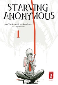 Abbildung von: Starving Anonymous 01 - Egmont Manga