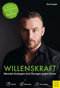 Abbildung von: Willenskraft - Mindset und Motivation im Alltag - Meyer & Meyer