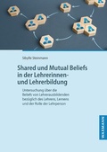 Cover: Shared und Mutual Beliefs in der Lehrerinnen- und Lehrerbildung - Waxmann