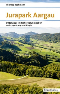 Abbildung von: Jurapark Aargau - Rotpunktverlag