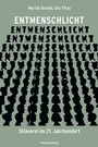 Cover: Entmenschlicht - Rotpunktverlag