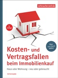 Cover: Kosten- und Vertragsfallen beim Immobilienkauf - Verbraucherzentrale NRW e.V.