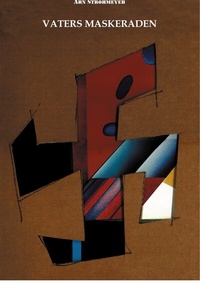 Enlarge image Cover: Vaters Maskeraden - Schäfer, Gabriele
