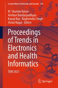 Enlarge image Cover: Proceedings of Trends in Electronics and Health Informatics - Springer