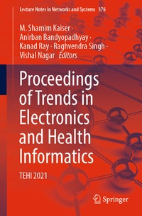 Enlarge image Cover: Proceedings of Trends in Electronics and Health Informatics - Springer