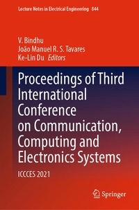 Enlarge image Cover: Proceedings of Third International Conference on Communication, Computing and Electronics Systems - Springer