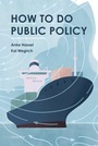 Cover: How to Do Public Policy - Oxford University Press