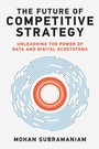 Cover: The Future of Competitive Strategy - MIT Press