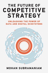 Enlarge image Cover: The Future of Competitive Strategy - MIT Press