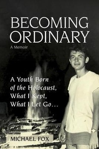 Enlarge image Cover: Becoming Ordinary - Michael Fox