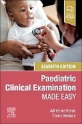 Cover: Paediatric Clinical Examination Made Easy - Elsevier