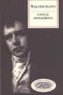 Cover: Castle Dangerous - Edinburgh University Press