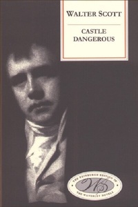 Abbildung von: Castle Dangerous - Edinburgh University Press