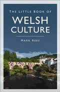 Cover: The Little Book of Welsh Culture - The History Press Ltd