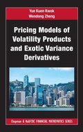 Cover: Pricing Models of Volatility Products and Exotic Variance Derivatives - Chapman & Hall/CRC