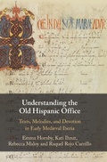 Cover: Understanding the Old Hispanic Office - Cambridge University Press