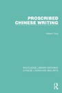 Cover: Proscribed Chinese Writing - Routledge