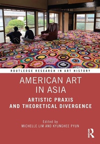 Abbildung von: American Art in Asia - Routledge