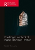 Cover: Routledge Handbook of Islamic Ritual and Practice - Routledge