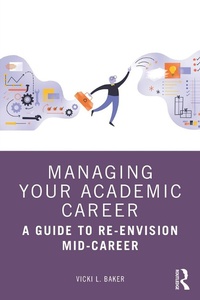 Abbildung von: Managing Your Academic Career - Routledge