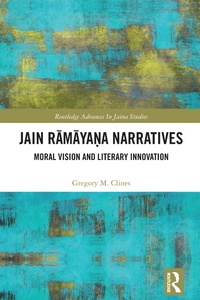 Abbildung von: Jain Ramaya?a Narratives - Routledge