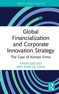 Cover: Global Financialization and Corporate Innovation Strategy - Routledge