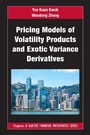 Cover: Pricing Models of Volatility Products and Exotic Variance Derivatives - Chapman & Hall/CRC