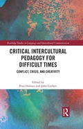 Cover: Critical Intercultural Pedagogy for Difficult Times - Routledge