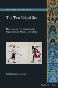Enlarge image Cover: The Two-Edged Sea - Gorgias Press