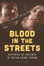 Cover: Blood in the Streets - Edinburgh University Press
