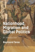 Cover: Nationhood, Migration and Global Politics - Edinburgh University Press