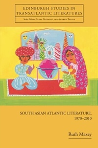 Abbildung von: South Asian Atlantic Literature, 1970-2010 - De Gruyter