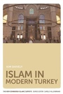 Cover: Islam in Modern Turkey - Edinburgh University Press