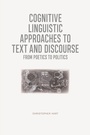 Cover: Cognitive Linguistic Approaches to Text and Discourse - Edinburgh University Press