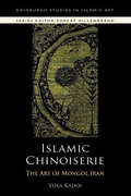 Cover: Islamic Chinoiserie - Edinburgh University Press