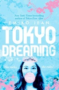 Cover: Tokyo Dreaming - Macmillan Children's Books
