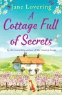 Cover: A Cottage Full of Secrets - Boldwood Books Ltd