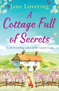 Enlarge image Cover: A Cottage Full of Secrets - Boldwood Books Ltd