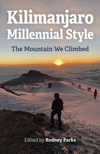 Abbildung von: Kilimanjaro Millennial Style - Top Hat Books